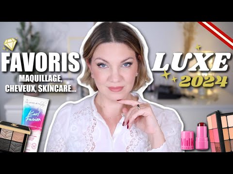 BEST OFF 2024 🔥FAVORIS MAQUILLAGE & SKINCARE LUXE 2024 !!! 🔥