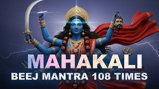 Kali Beej Mantra Chant | Om Kreem Kalikaye Namah | Goddess Kali Mantra for Deep Meditation