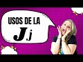 Uso de la letra J en español