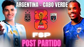 ARGENTINA - CABO VERDE | Análisis Post Partido