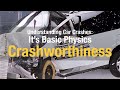 Vehicle Safety and Crashworthiness Concepts
