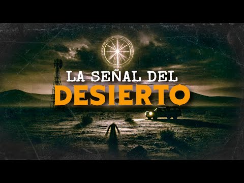 Las SEÑALES Del Desierto (APARICIONES EN CARRETERA)