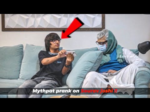 @Mythpat  Prank on @souravjoshivlogs7028 | Mythpat | Sourav Joshi | Lovewins