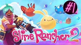 Slime Rancher 2 Is So BEAUTIFUL! | Slime Rancher 2 #1