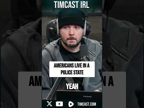 Americans Live In A POLICE STATE