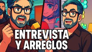 Entrevista y Arreglos 22/07/2025