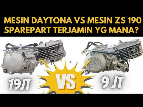 MESIN DAYTONA VS MESIN ZONGSHEN ZS 190