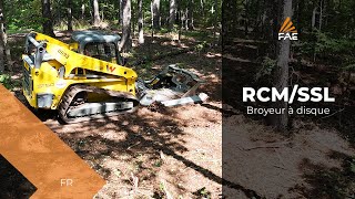 Broyeur à disque RCM/SSL pour chargeuses compactes de 75 à 150 ch