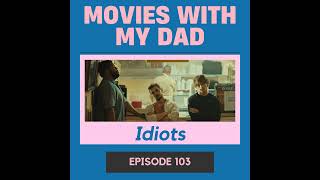 Idiots