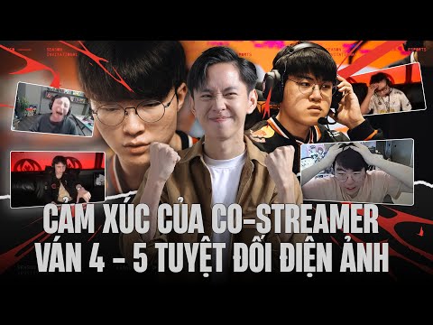 CẢM XÚC CỦA CÁC CO-STREAMER TRONG VÁN 4 & 5 CỦA TRẬN T1 vs AL | CAEDREL, BANG, WOLF... | MSI 2025