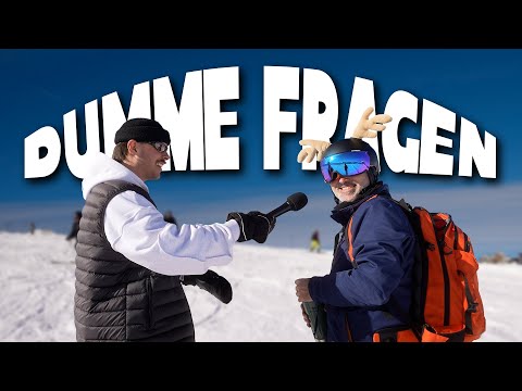 DUMME FRAGEN AUF DER PISTE