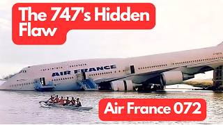 The 747 That Landed In A Lagoon | Air France Flight 072