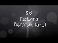 Factoring Polynomials with a=1