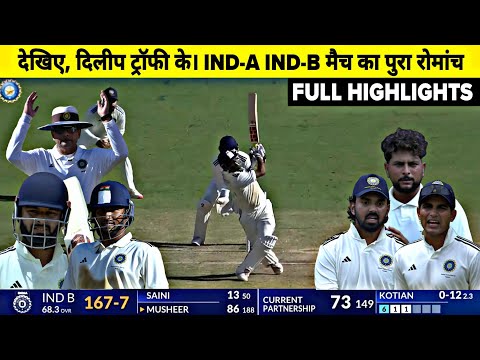 India A vs India B Duleep Trophy 2024 Full Match Highlights, IND A vs IND B Today Full Highlights