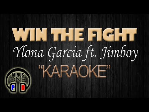 WIN THE FIGHT – Ylona ft. Jimboy (KARAOKE) Original Key