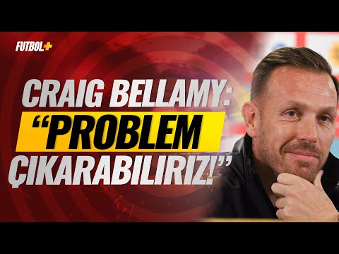 Craig Bellamy: Problem çıkarabiliriz! #amillitakım