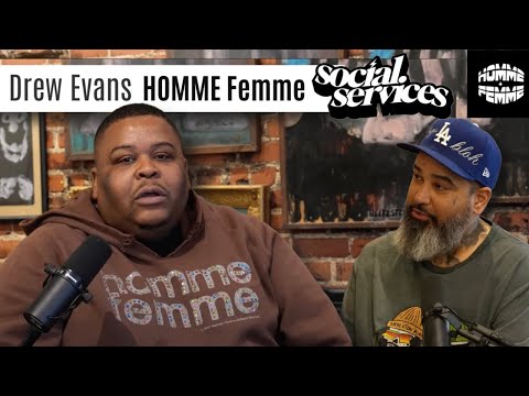 PODCAST EPISODE 6 - From Hustle to High Fashion: A Sit-Down with HOMME Femme owner Drew Evans