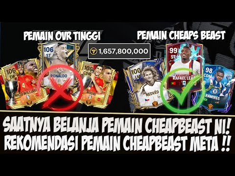 SAATNYA BELANJA PEMAIN CHEAP BEAST!! REKOMENDASI PEMAIN CHEAPBEAST / MURAH TAPI META PARAH FC MOBILE