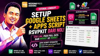 [WDP RSVPKit] Cara Setup Google Sheets + Apps Script RSVP untuk Intergrasi Data Tamu Undangan