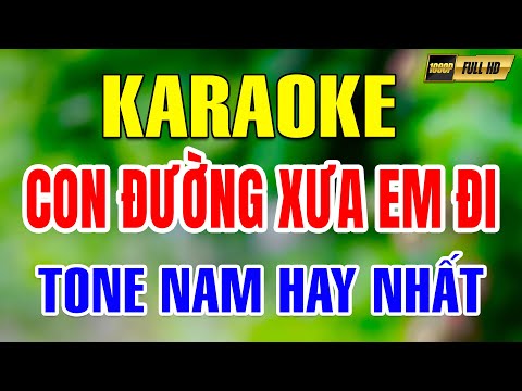 Karaoke Liên Khúc Nhạc Sống Con Đường Xưa Em Đi
