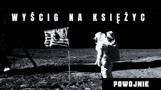Kiedy człowiek latał na Księżyc. Wszystkie misje Apollo. Jak Amerykanie wygrali rywalizację z ZSRR.