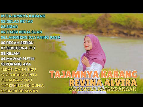 REVINA ALVIRA "TAJAMNYA KARANG - GELAS RETAK" FULL ALBUM | DANGDUT KLASIK GASENTRA TERBARU 2024