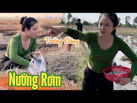 Cô Gái Quê ✅ Vừa Đi Vừa chạy Lụm Trứng Đồng Nướng Rơm Món Ngon Tuổi Thơ Biết Bao Nhiêu Người