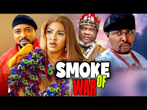 SMOKE OF WAR FULL MOVIE- QUEEN HILBERTH Movie 2024, Onny Michael  2024 Latest Nigerian Full Movies