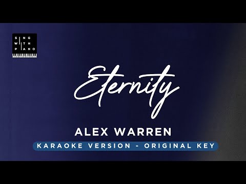 Eternity – Alex Warren (Original Key Karaoke) – Piano Instrumental Cover with Lyrics