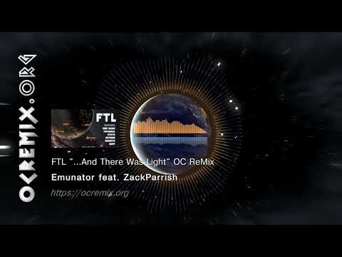 FTL OC ReMix by Emunator feat. ZackParrish: "...And There Was Light" [Space Cruise (Title)] (#4855)