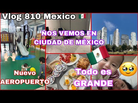 🇲🇽Vamos a Conocernos 🥺+Llegamos a CDMEX❤️ +El mejor lugar 😱+ Nuevo AEROPUERTO