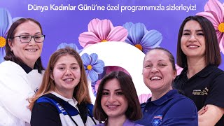 "8 Mart Kadınlar Günü Özel Programı!" #8mart “Kadinlargunu #video 