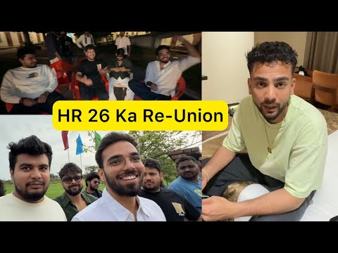 HR26 Gang Milne Aayi 1 mahine Baad