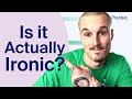Exploring the Three Types of Irony