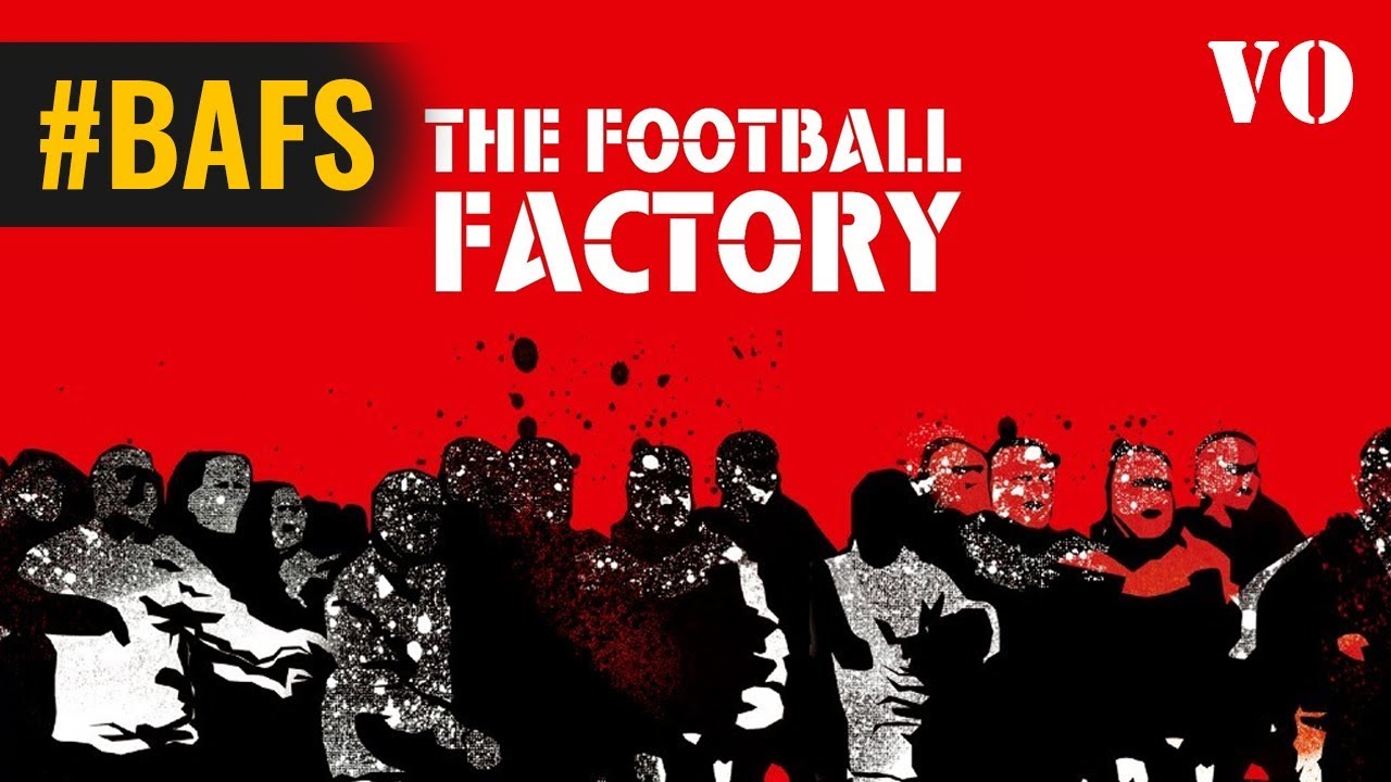 The Football Factory Miniature du trailer