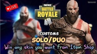LIVE: Fortnite Battle Royale Customs *Win any skin you want*