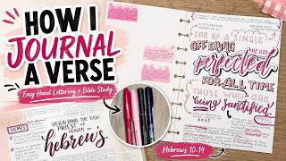 How to Bible Journal a Verse | Easy Hand Lettering + Bible Study