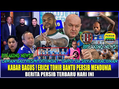 BOBOTOH PASTI BANGGA,PERSIB BAKAL MAJU MENDUNIA!BOS PERSIB RESMI TUNDA LAWAN BALI UTD,DDS KERACUNAN