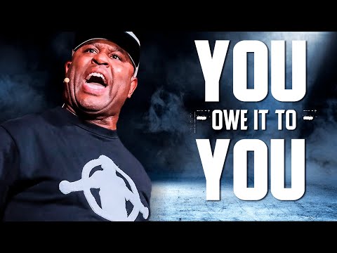 YOU OWE IT TO YOU - Eric Thomas Best Motivational Video Ever