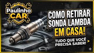 Como retirar a sonda lambda, localização e limpeza