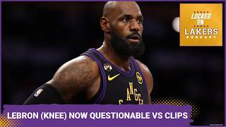 Lakers DOWNGRADE LeBron James to QUESTIONABLE (Knee Soreness) Friday vs. Clippers!
