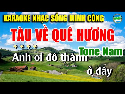 Tàu Về Quê Hương Karaoke Nhạc Sống Cha Cha Cha Tone Nam Cực Hay Và Dễ Hát