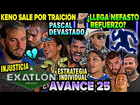 SALE KENO😦 POR TRAICIÓN DE EVELYN🐍💔PASCAL DEVASTADO, LLEGA REFUERZO 24 Avance 25 Exatlón México 2024