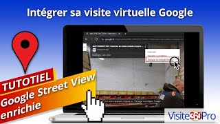 Intégrer sa visite virtuelle Google
