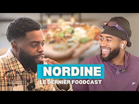 LE DERNIER FOODCAST - NORDINE GANSO