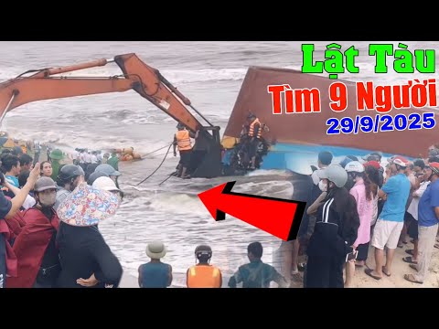 Trực tiếp giải cứu tàu bị bão số 10 đánh lật úp tìm kiếm 9 người mất tích
