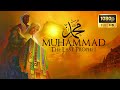 Understanding the Life and Teachings of Prophet Muhammad