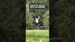 RAGEBAITING Golfers With an AIRHORN pt.4 ⛳️🤬