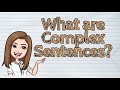 Complex Sentences and Clauses