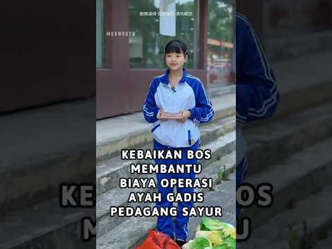 Kebaikan Bos Membantu Biaya Operasi Ayah Gadis Pedangang Sayur...